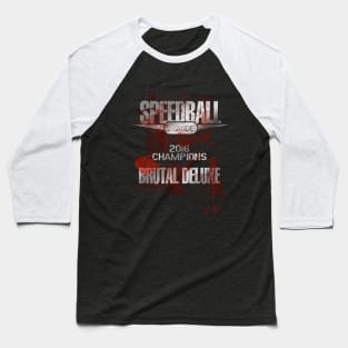 Speedball League Champions - Brutal Deluxe Baseball T-Shirt